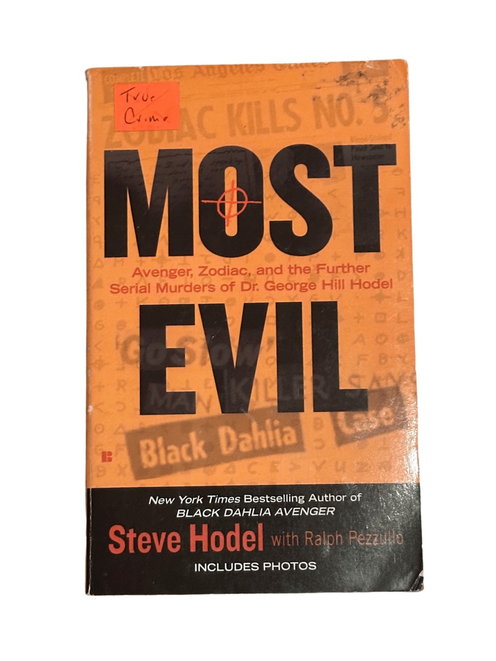 Most Evil by Steve Hodel True Crime Paperbacks